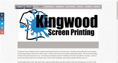 Desktop Screenshot of kingwoodscreenprinting.com